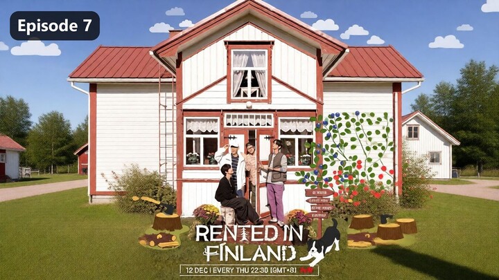 Rented In Finland Season 1 Episode 7 (2024) Sub Indo