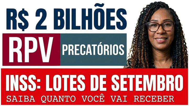 RPV  - PRECATÓRIOS - TRF - TOTAL RESERVADO E JÁ SENDO PAGO EM SETEMBRO DE 2026