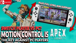 MOTION CONTROL IS THE KEY TO BE COMPETETIVE IN SWITCH! APEX LEGENDS NINTENDO SWITCH FULL GAMEPLAY