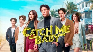 catch me baby ep 8