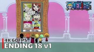 One Piece - Ending 18 v1 【ADVENTURE WORLD】 4K 60FPS Creditless | CC