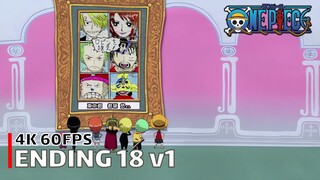 One Piece - Ending 18 v1 【ADVENTURE WORLD】 4K 60FPS Creditless | CC