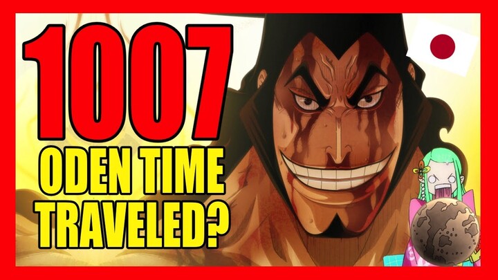 Who is this Oden? EXPLAINED - One Piece Chapter 1007