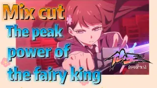 [The daily life of the fairy king]  Mix cut | The peak power of the fairy king