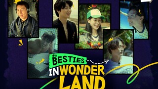 Besties in Wonderland Full Episode 7 English Subbed