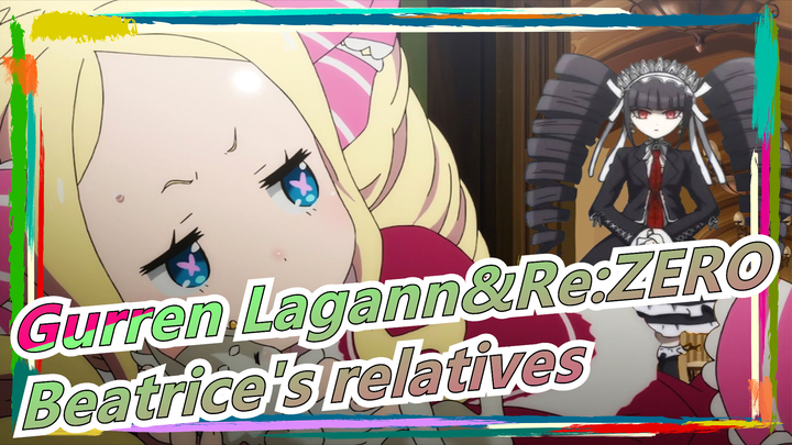 Danganronpa&Re:ZERO|Beatrice's relatives