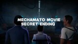 MECHAMATO MOVIE SECRET ENDING
