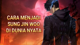 Sebuah tutorial menjadi Sung Jin Woo