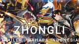 Zhongli Karakter Demo | Trailer Bahasa Indonesia | Genshin Impact