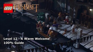 #12 A Warm Welcome 100% Guide - LEGO The Hobbit