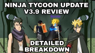 Ninja Tycoon Update V3.9 Review | Detailed Breakdown | Boruto VS Kawaki