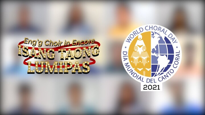 World Choral Day Proclamation [Eng'g Choir in Encore: Isang Taong Lumipas]