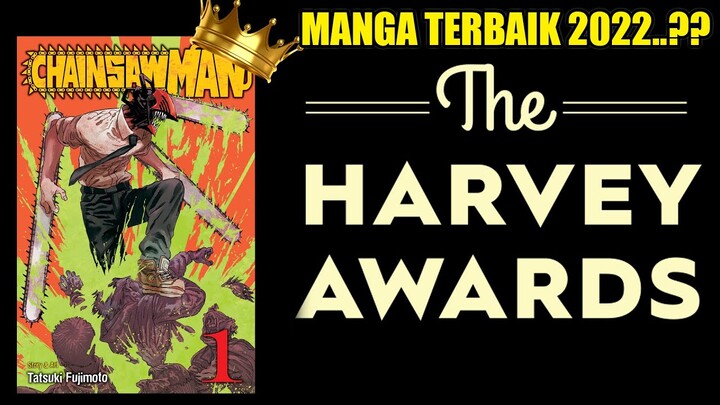 Manga Chainsaw Man Menang Kategori Manga Terbaik 2022..!! Ini Penjelasannya...