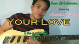 Your Love - Jojo Lachica Fenis Fingerstyle Guitar Cover