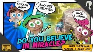 DO YOU BELIEVE IN MIRACLE ?? CHICKEN GA PAKE PERANG !! PUBG MOBILE INDONESIA