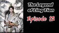 The Legend of Ling Tian Episode 12 (Sub Indo) HD