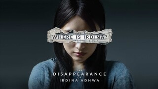 The Disappearance Of Irdina Adhwa 2022