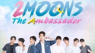 ๐น๐ญ 2 Moons The Ambassador ep 4 eng sub 2022