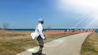 Summer Air a Sk8 CMV