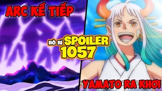 Spoiler One Piece Chap 1057 RÒ RỈ - Luffy đến ĐẢO KẾ tiếp, Yamato RA KHƠI cùng Law?