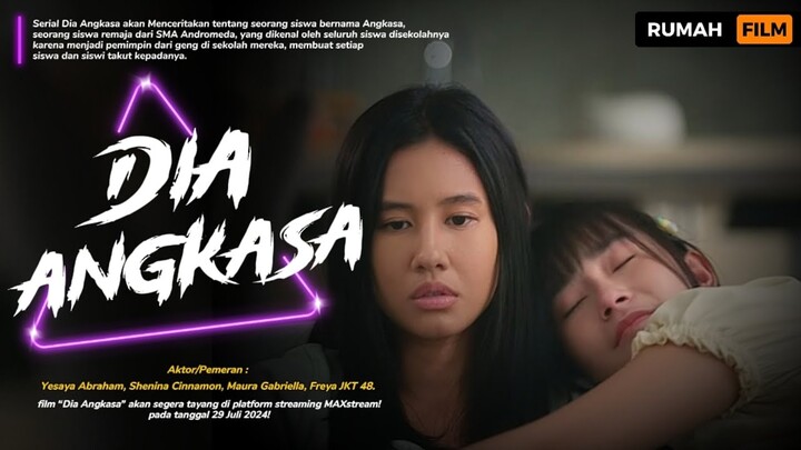 DIA ANGKASA | FILM DRAMA ROMANTIS DENGAN TAMBAHAN AKSI