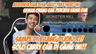 AKHIRNYA GW MENGUASAI HERO INI!! SAMPE DI BLG DI JOKIIN R7!! SOLO KETEMU TOP GLOBAL NUMPANG MENANG!!