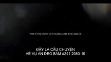 Tôi là kẻ đeo bám EP 5 [Sub Việt]