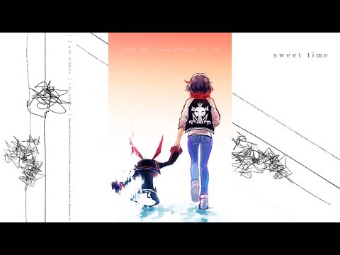 Sweet Time Till I Die - Porter Robinson x Kill La Kill