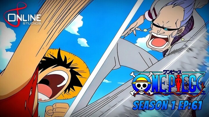 สรุปเนื้อหา วันพีซ ตอนที่ 61 | One Piece ซีซั่น 1 ภาคอีสต์ บลู