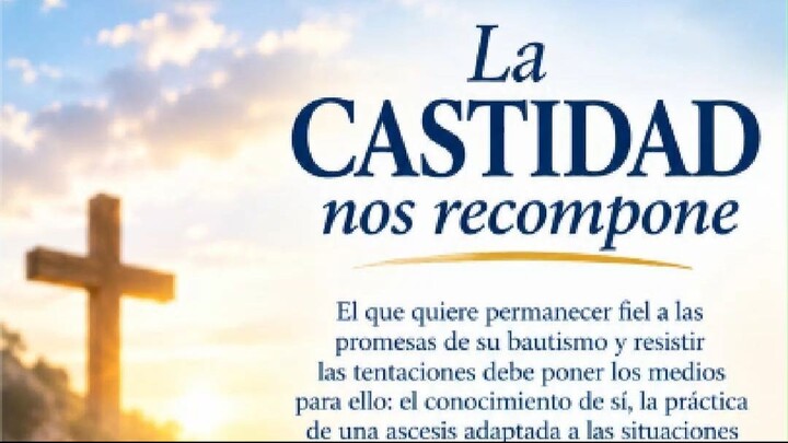 La castidad requiere la obediencia a los mandamientos de Dios