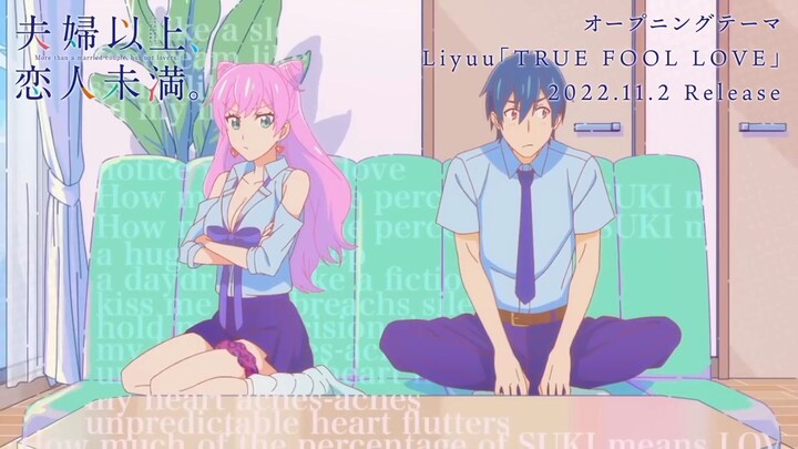 Fuufu Ijou Koibito Miman Opening