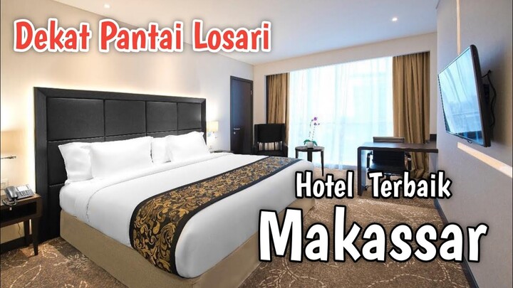 HOTEL TERBAIK DI MAKASSAR  - REKOMENDASI HOTEL YANG MEWAH, MELIA MAKASSAR HOTEL