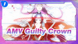 [AMV Guilty Crown] βίος (Lagu Menghunus Pedang)_1