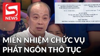 Miễn nhiệm chức vụ Phó Hiệu trưởng của NS Đức Hải sau lùm xùm phát ngôn thô tục