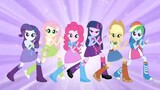 My Little Pony Equestria Girls】Equestria Girls Canteen Song Live Version