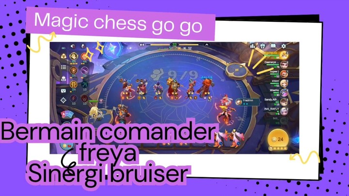 magic chess go go - bermain comander Freya sinergi bruiser