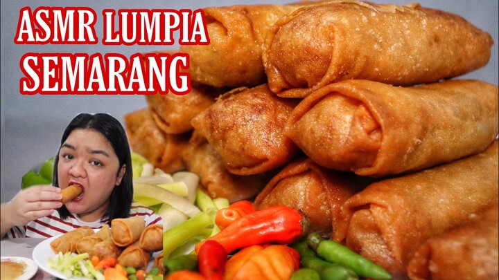 MUKBANG LUMPIA SEMARANG!! ASMR, ENAK JUGA!! 😋