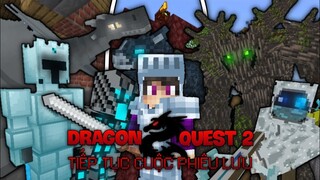 🔥ADDON DRAGON QUEST 2 CỰC HAY CHO MINECRAFT PE 1.19 (SỨ MỆNH RỒNG)