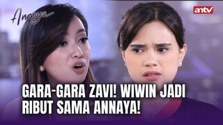 Annaya Jadi Sekertaris Zavi?! | Annaya ANTV Eps 18 (7/7)