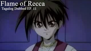 Flame of Recca [TAGALOG] EP. 11