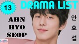 안효섭 Ahn Hyo Seop | Drama List | Ahn Hyo Seop 's all 13 dramas | CADL