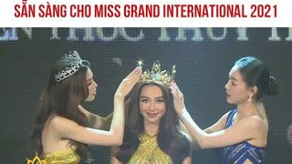 Thùy Tiên nhận vương miện mới, sẵn sàng lên đường sang Thái Lan thi Miss Grand International 2021