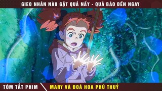 REVIEW PHIM HOẠT HÌNH MARY VÀ ĐOÁ HOA PHÙ THUỶ | CARTOONEER