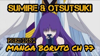 MANGA BORUTO CHAPTER 77 (SUB INDO / ENG) PREDIKSI