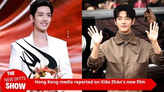 Hong Kong media broke the news that Xiao Zhan’s new movie is “continued”! With a strong top-notch pa