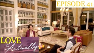 Love Actually Episode 41 Tagalog Dubbed