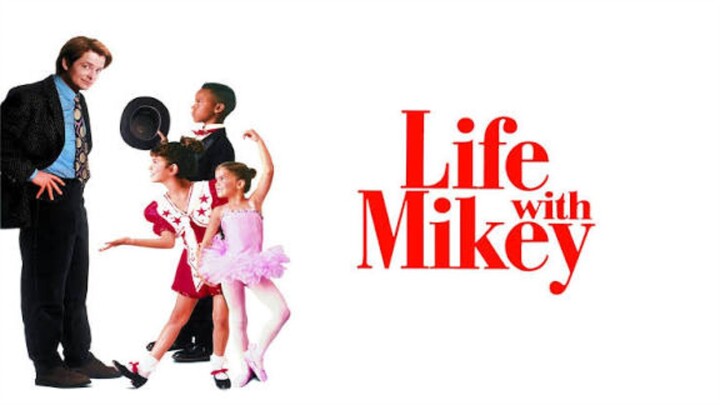 LIFE WITH MIKEY 1993