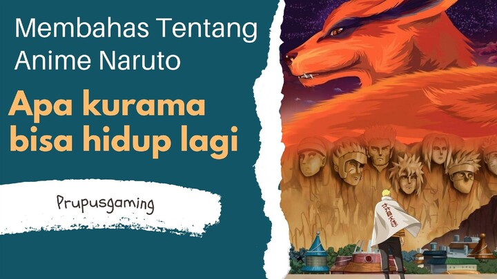 apa kurama bisa hidup lagi?