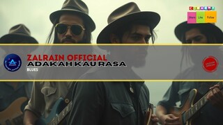 **🎶 Adakah Kau Rasa | Blues 🎸**