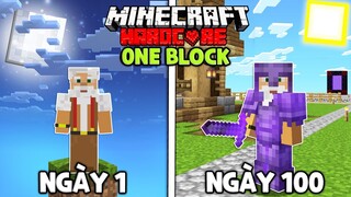 TÔI ĐÃ SINH TỒN 100 NGÀY TRONG MINECRAFT ONE BLOCK THẾ GIỚI 1 BLOCKS